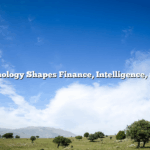 How Technology Shapes Finance, Intelligence, and Health